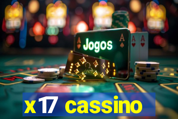 x17 cassino